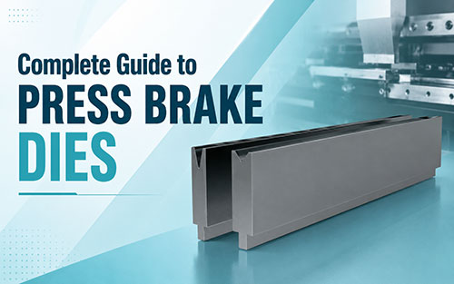 Complete-Guide-to-Press-Brake-Dies.jpg